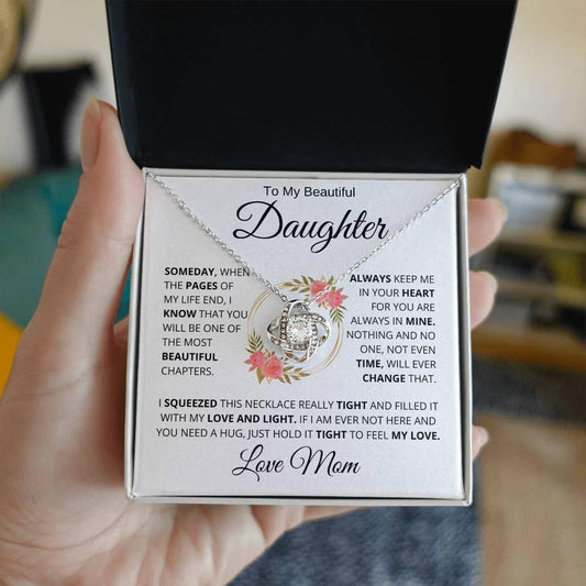 To My Amazing Daughter " Someday When The Pages " Love Mom | Forever Love Necklace - Charming Family Gift