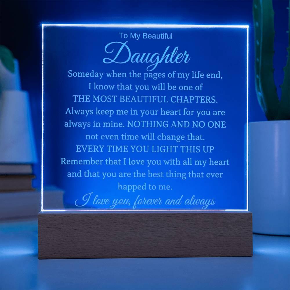To My Beautiful Daughter - I Will Always Love You - Acrylic Lamp - Charming Family Gift