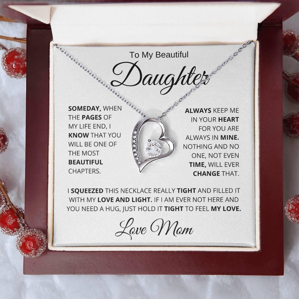 To My Beautiful Daughter Love Mom Forever Love Necklace - Charming Family Gift