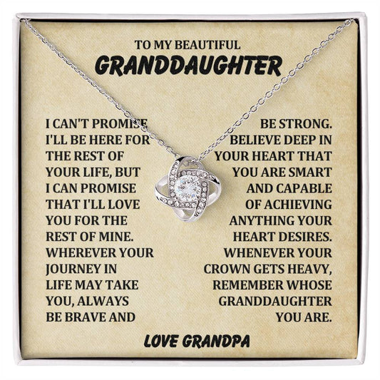 To My Beautiful Granddaughter - Always Be Brave And Be Strong - Love Knot Necklace