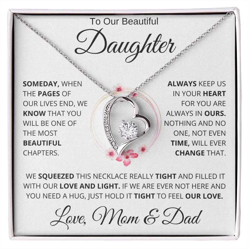 To Our Beautiful Daughter - " Someday When The Pages" Love Mom & Dad | Forever Love Necklace - Charming Family Gift