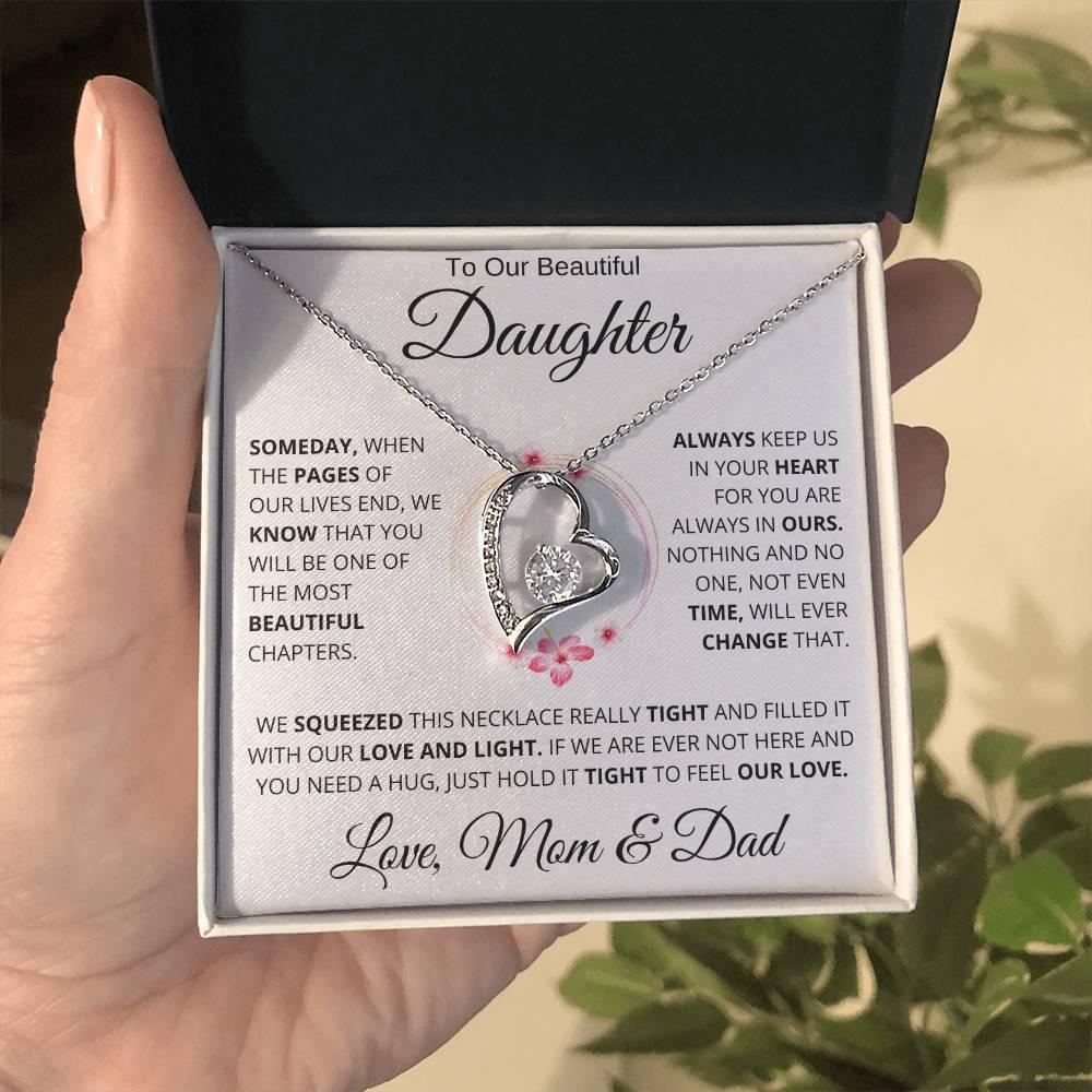 To Our Beautiful Daughter - " Someday When The Pages" Love Mom & Dad | Forever Love Necklace - Charming Family Gift