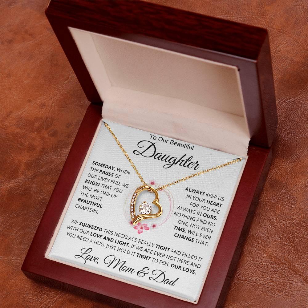 To Our Beautiful Daughter - " Someday When The Pages" Love Mom & Dad | Forever Love Necklace - Charming Family Gift