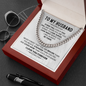 To My Husband - I Love You - Cuban Link Chain
