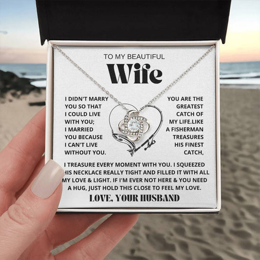 To My Beautiful Wife | I can't live without you | Vesta Knot Necklace