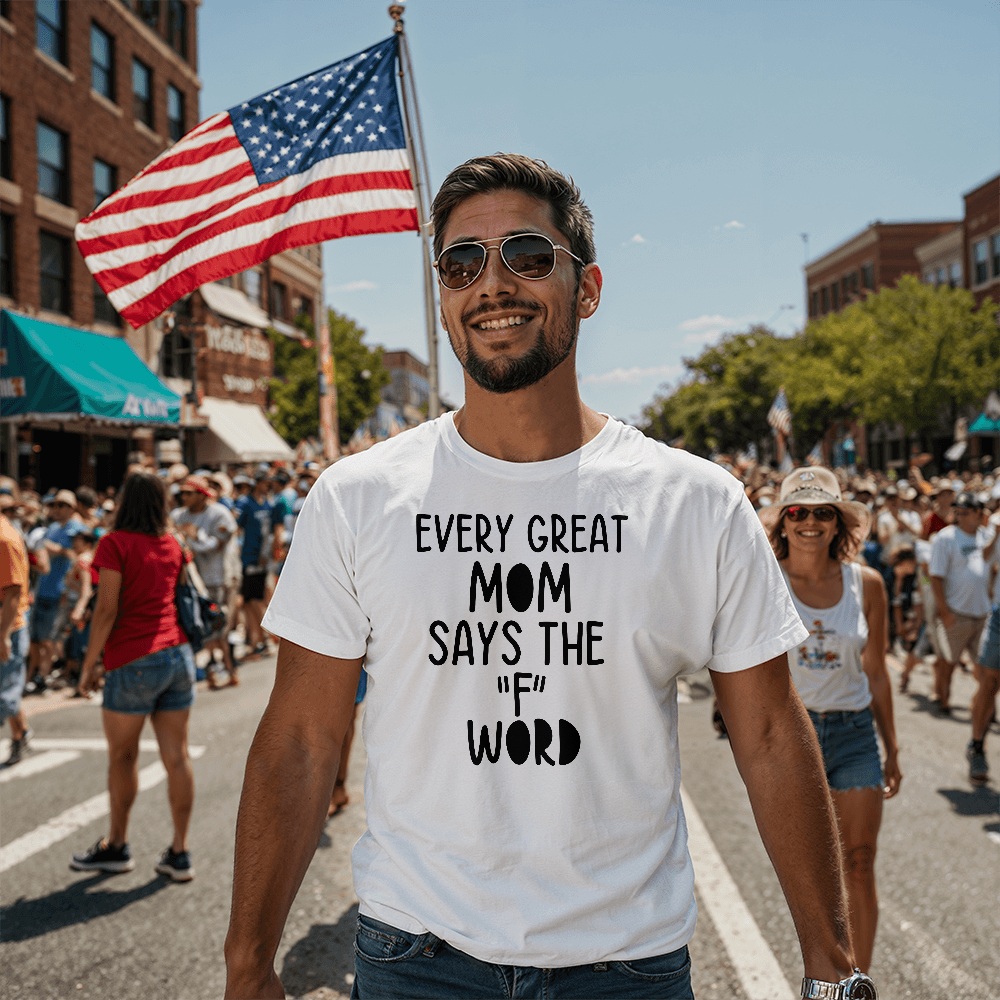 Every Great Mom - Unisex T-Shirt