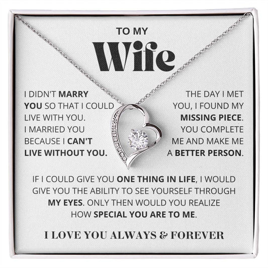 Wife - I Can't Live Without You - Forever Love Necklace