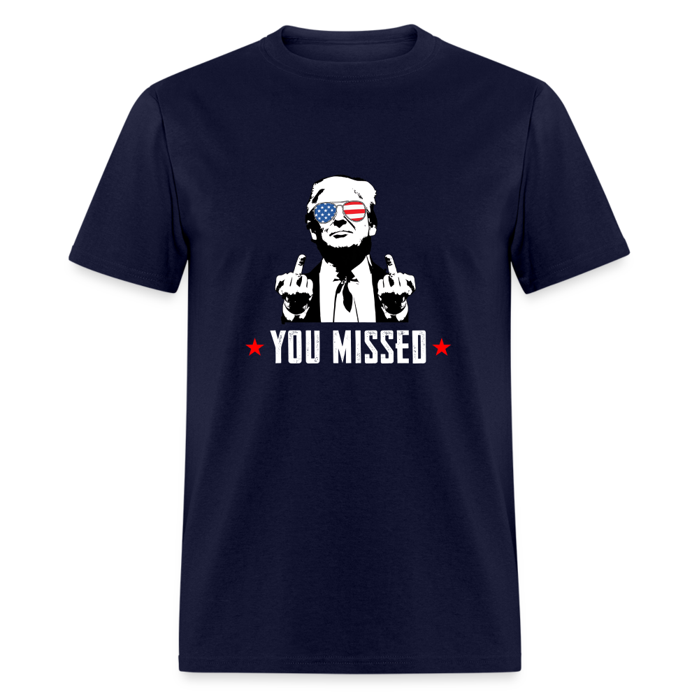 You Missed T Shirt - navy