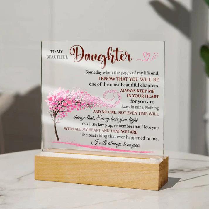 (ALMOST SOLD OUT) Acrylic Lamp for Daughter - I Will Always Love You - Gift for Daughter - Charming Family Gift