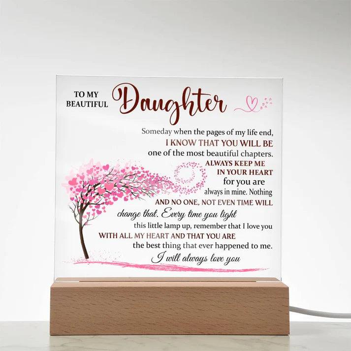 (ALMOST SOLD OUT) Acrylic Lamp for Daughter - I Will Always Love You - Gift for Daughter - Charming Family Gift