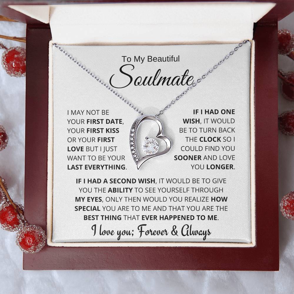 Beautiful Soulmate Gift, My Last Everything Forever Love Necklace