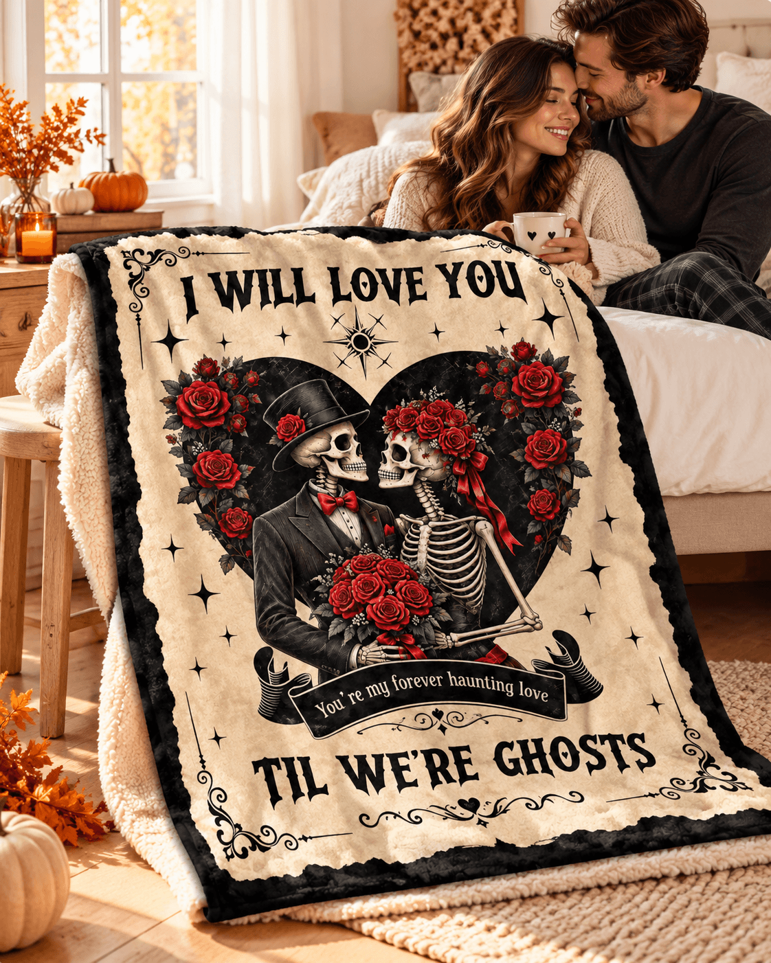 I Will Love You ’Til We’re Ghosts Halloween Blanket – Skeleton Couple Gothic Romance Blanket – 60"x80"