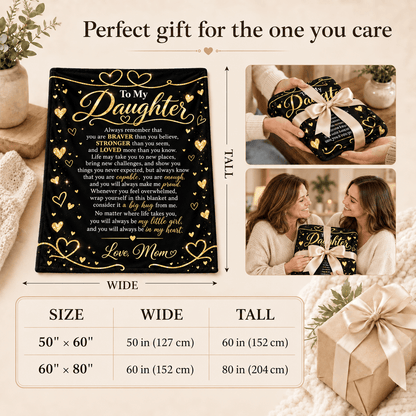 To My Daughter Blanket From Mom – An Extra-Big Hug From Mom – 60x80