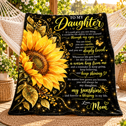 To My Daughter Blanket From Mom – Stronger Than You Know – Golden Sunflower Design