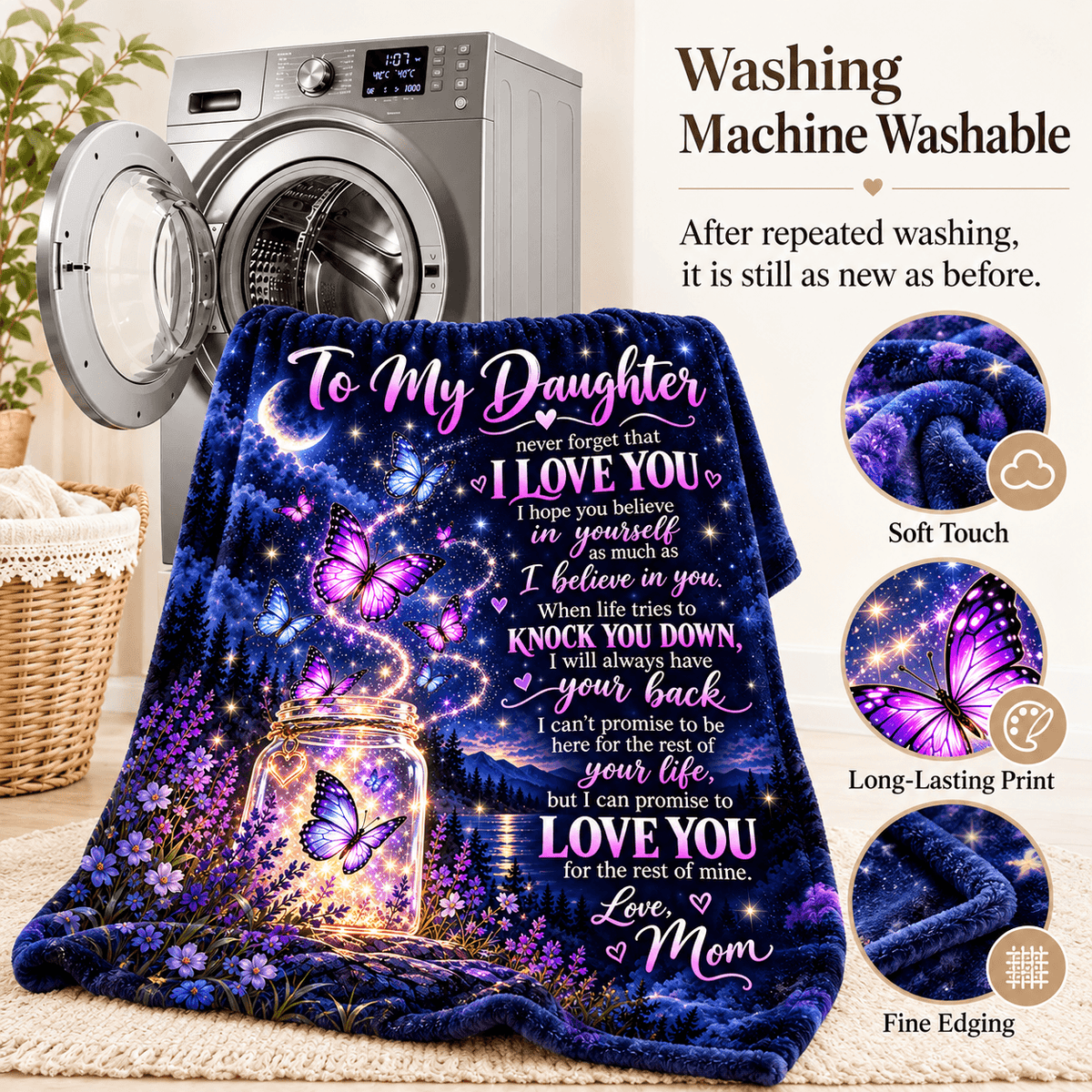 A colorful fleece blanket with a 'To My Daughter' memorial design is displayed in front of a washing machine, with text and circular insets explaining its washability, soft touch, long-lasting print, and fine edging.