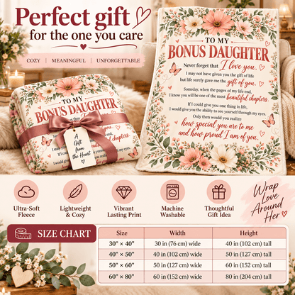 To My Bonus Daughter Blanket – Life Gave Me the Gift of You – Beautiful Chapters Floral Cozy Fleece Gift