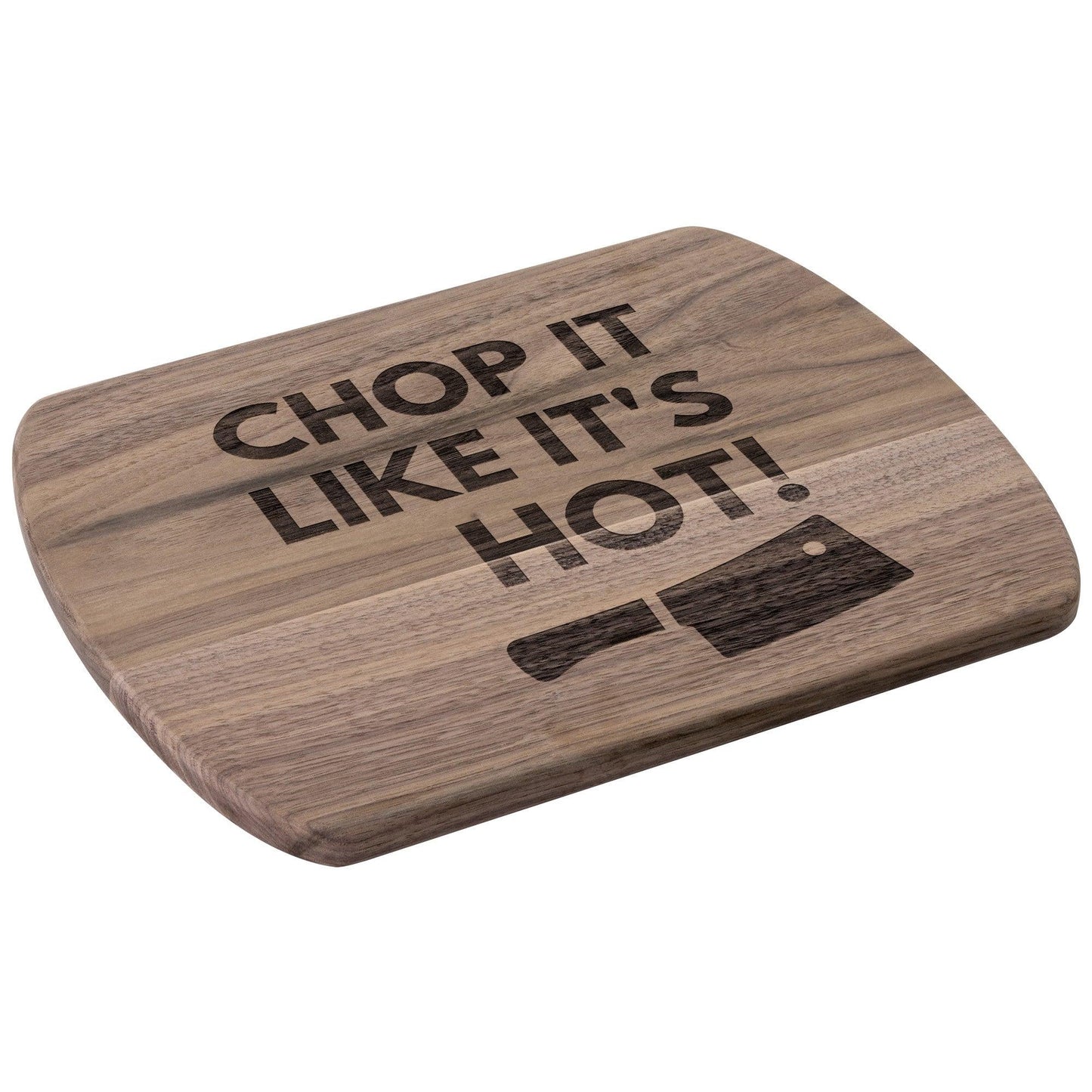 Chop it Like It's HOT! - Charming Family Gift
