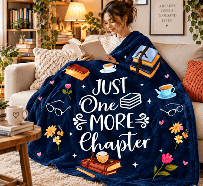 Just One More Chapter Book Lover Blanket – Cozy Reading Gift for Women & Daughters – 50" × 60"