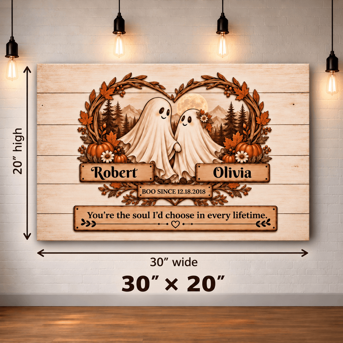 Personalized wooden Halloween wall art shown hanging on a white brick wall, with dimension arrows and text indicating 30 inches wide by 20 inches high. The print features two white ghosts, autumn leaves, pumpkins, mountains, and custom names Robert and Olivia with a quote at the bottom.