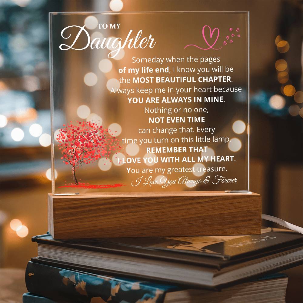 Daughter Most Beautiful Chapter LED Acrylic Plaque