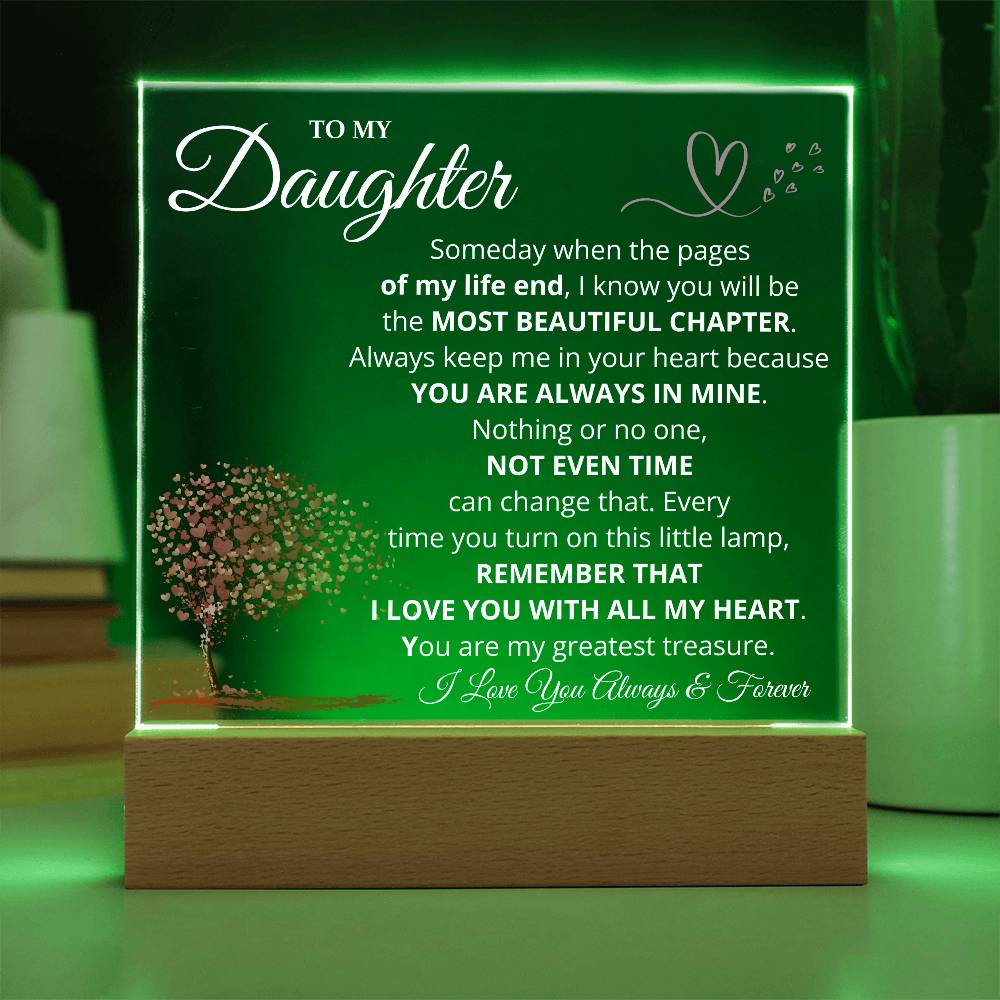 Daughter Most Beautiful Chapter LED Acrylic Plaque