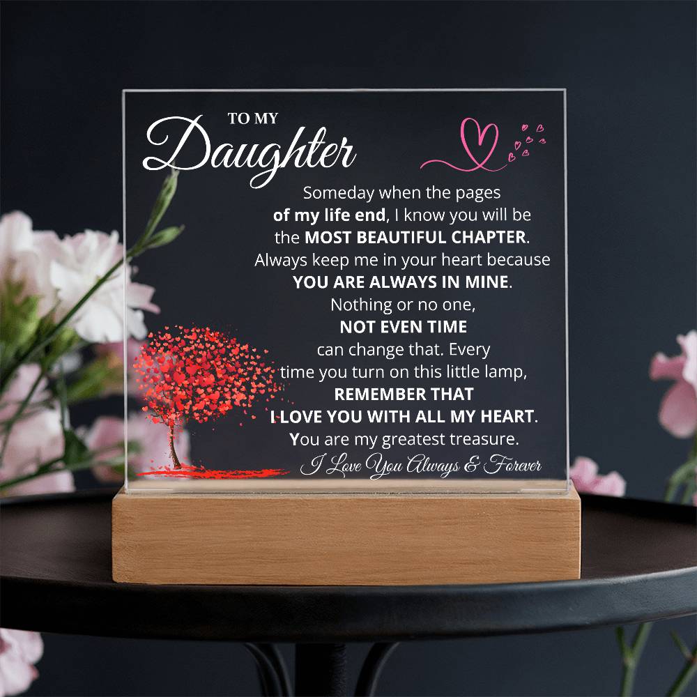 Daughter Most Beautiful Chapter LED Acrylic Plaque