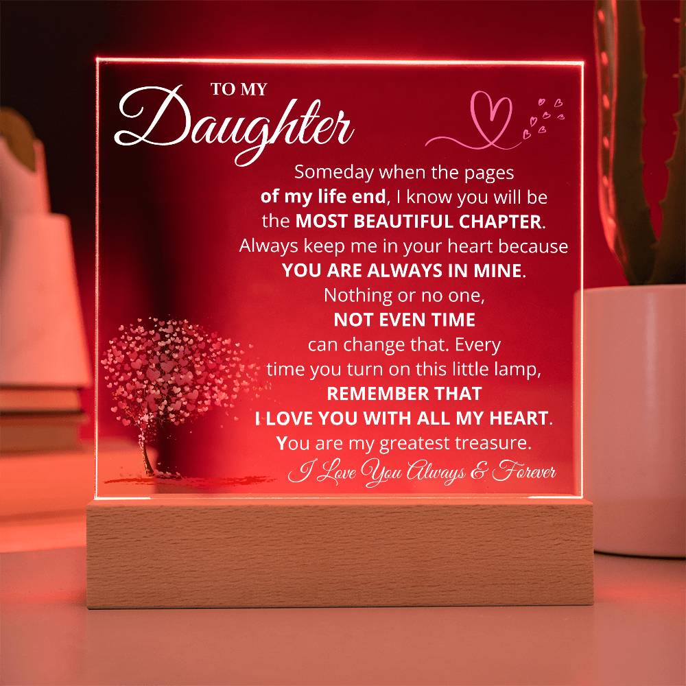 Daughter Most Beautiful Chapter LED Acrylic Plaque