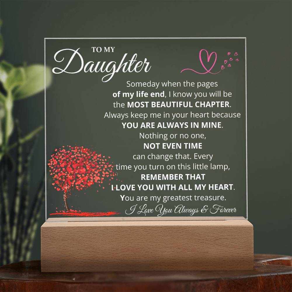 Daughter Most Beautiful Chapter LED Acrylic Plaque