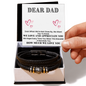 Dear Dad - Even When - Love You Forever Bracelet Gift Set