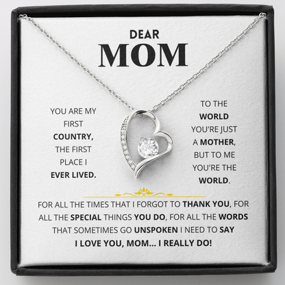Dear Mom - You Are My First Country - Forever Love Necklace Gift Set