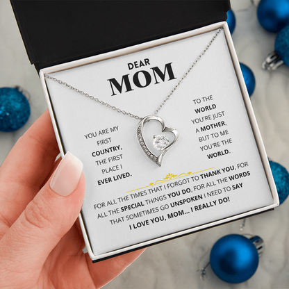 Dear Mom - You Are My First Country - Forever Love Necklace Gift Set