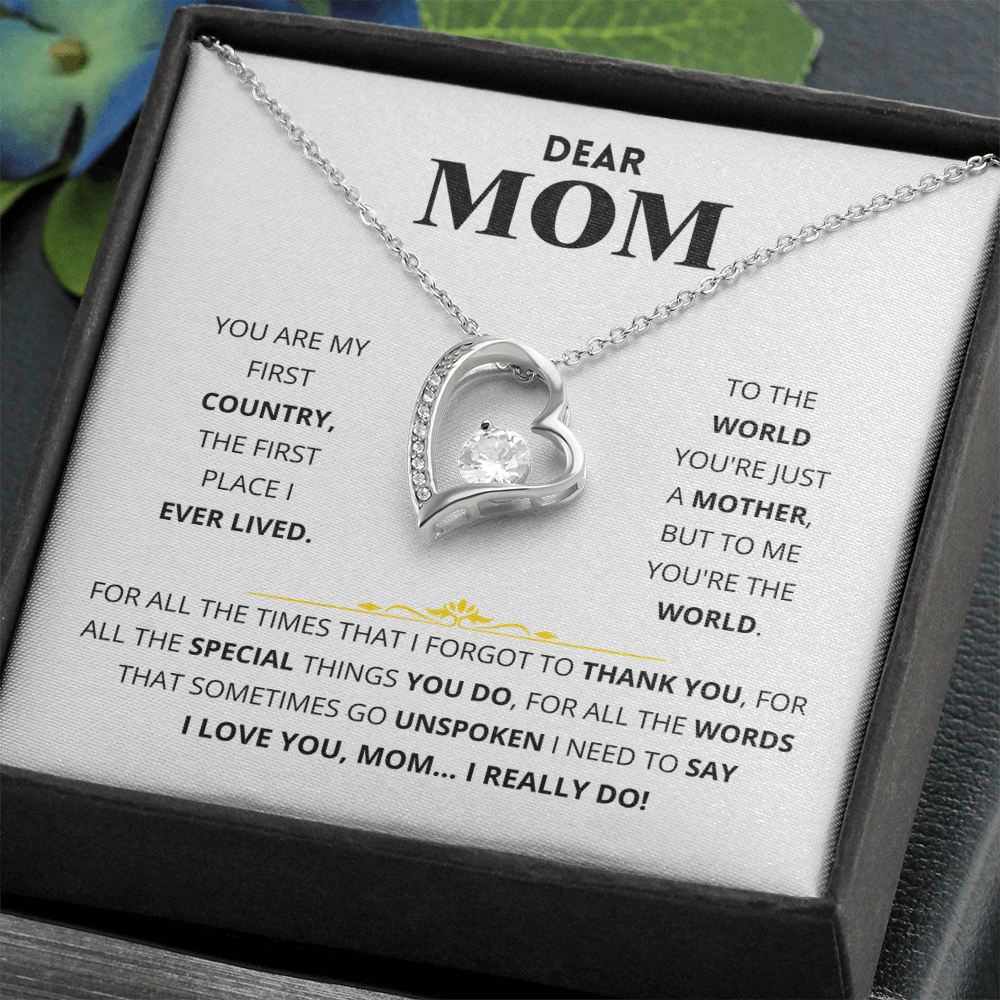 Dear Mom - You Are My First Country - Forever Love Necklace Gift Set