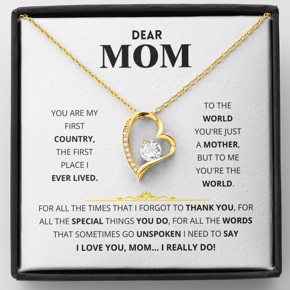 Dear Mom - You Are My First Country - Forever Love Necklace Gift Set