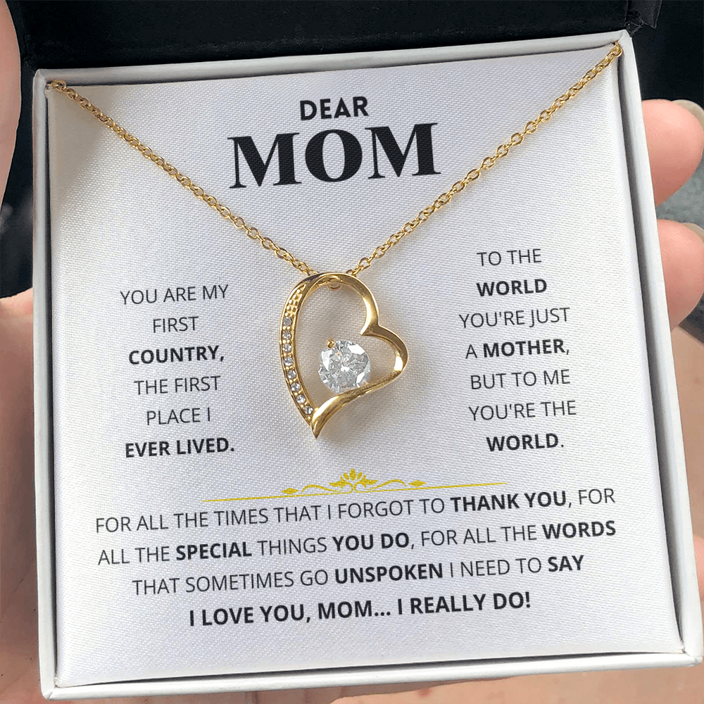 Dear Mom - You Are My First Country - Forever Love Necklace Gift Set