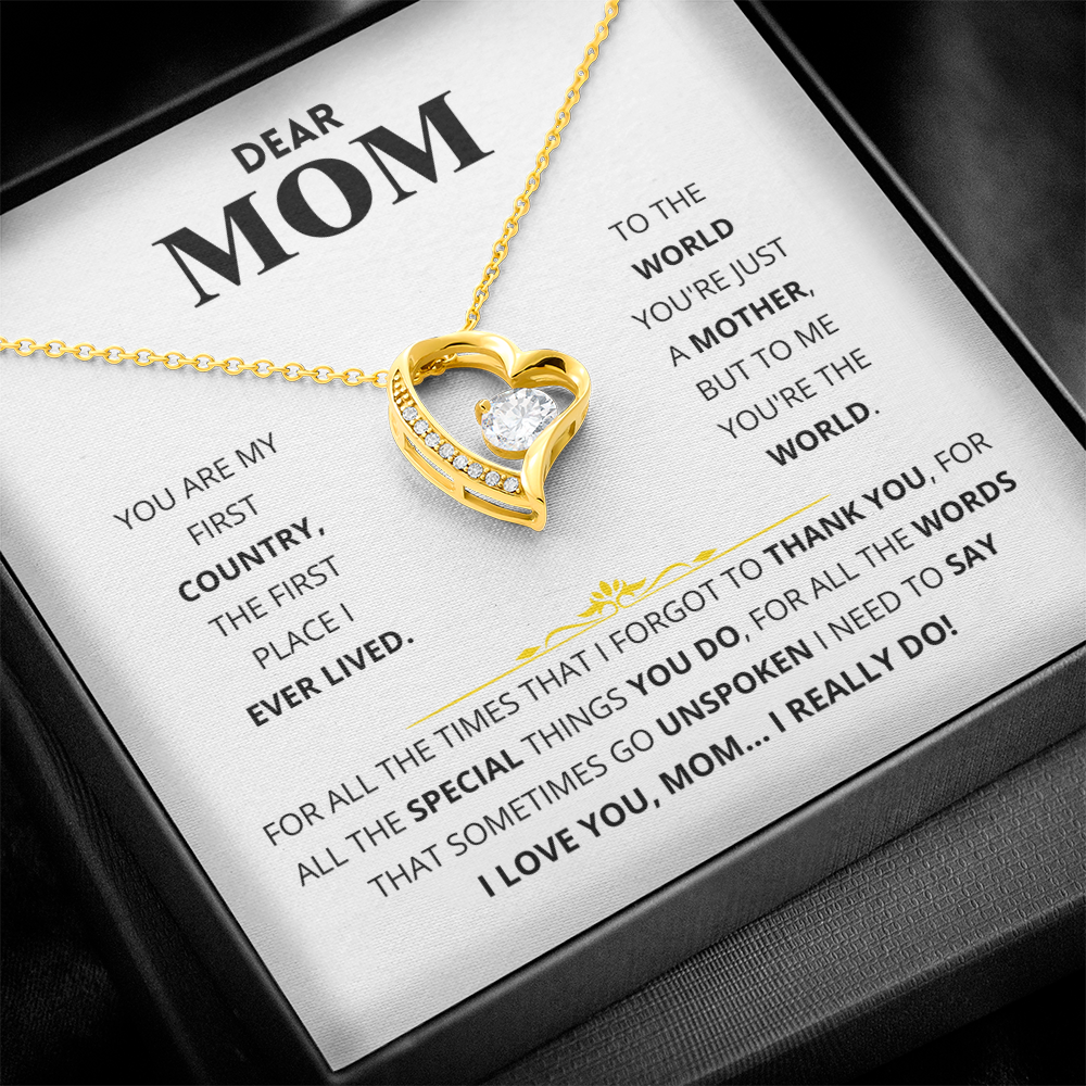 Dear Mom - You Are My First Country - Forever Love Necklace Gift Set