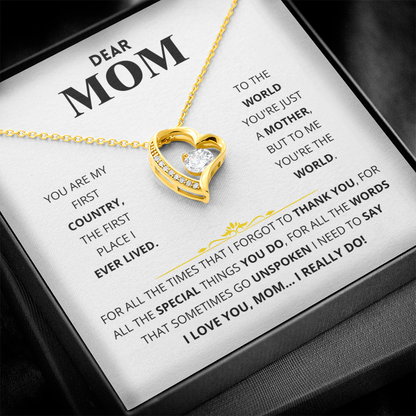 Dear Mom - You Are My First Country - Forever Love Necklace Gift Set
