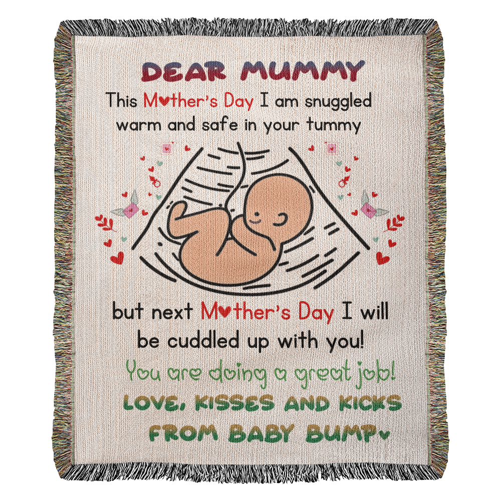 Dear Mummy - Love, Kisses and Kicks from Baby Bump - Heirloom Woven Blanket