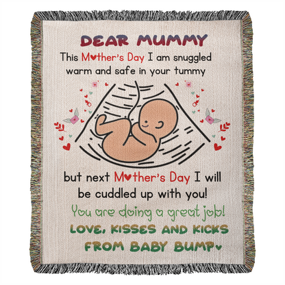 Dear Mummy - Love, Kisses and Kicks from Baby Bump - Heirloom Woven Blanket