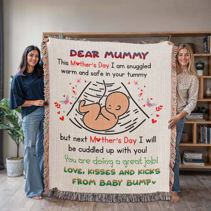 Dear Mummy - Love, Kisses and Kicks from Baby Bump - Heirloom Woven Blanket