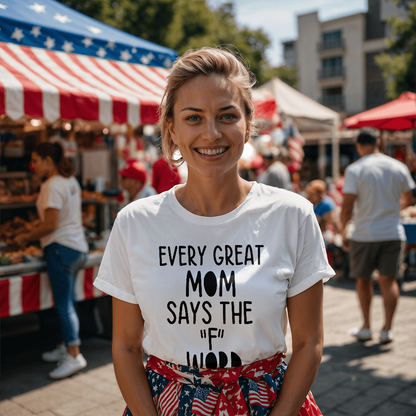 Every Great Mom - Unisex T-Shirt