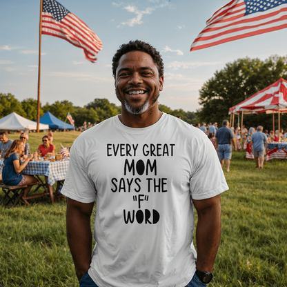 Every Great Mom - Unisex T-Shirt