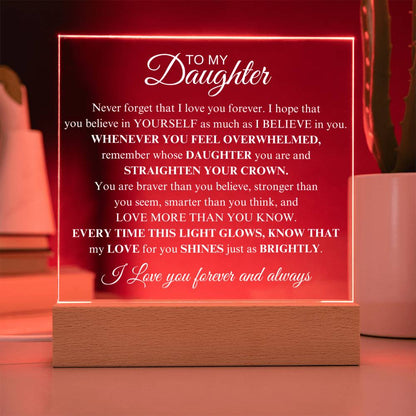 Gift For Daughter Never Forget That I Love You Acrylic Plaque: An Unforgettable and Exclusive Keepsake