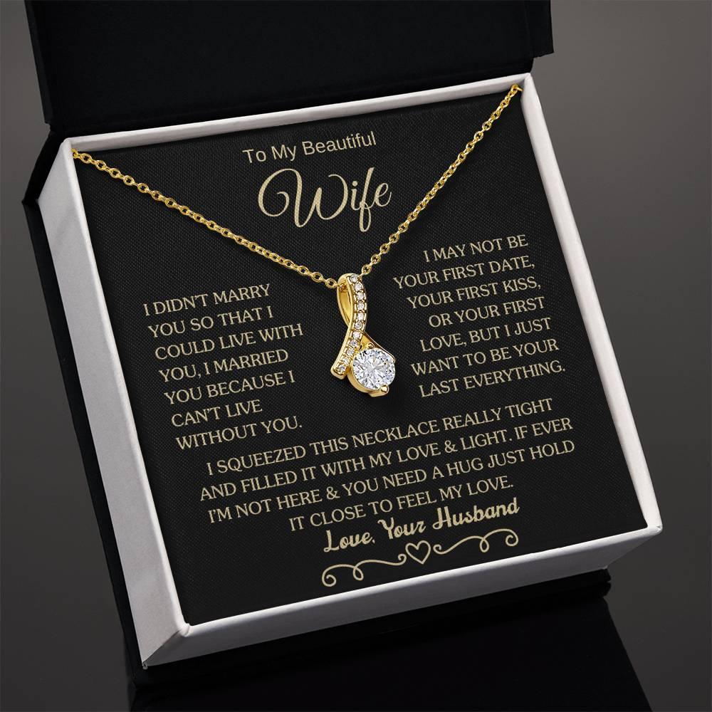 Gift for Wife "I Can't Live Without You" Gold Necklace - Charming Family Gift