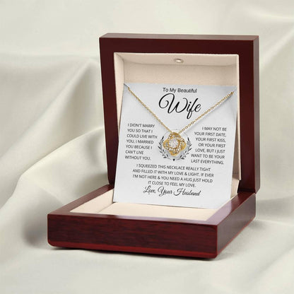 Gift for Wife "I Can't Live Without You" Knot Necklace - Charming Family Gift