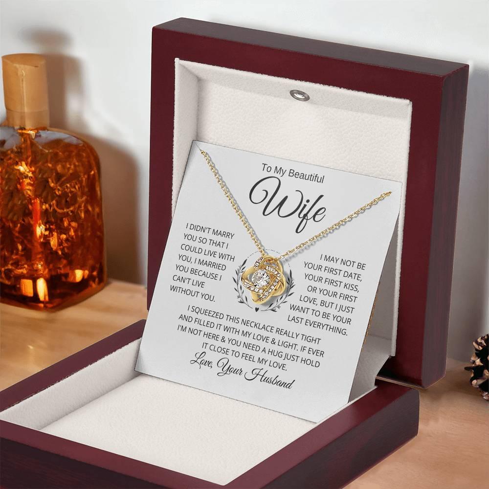 Gift for Wife "I Can't Live Without You" Knot Necklace - Charming Family Gift