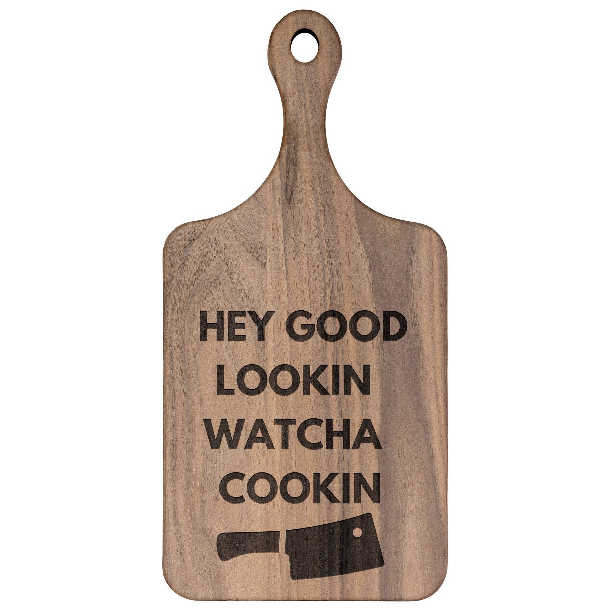 Hey Good Lookin Watch Cookin - Charming Family Gift