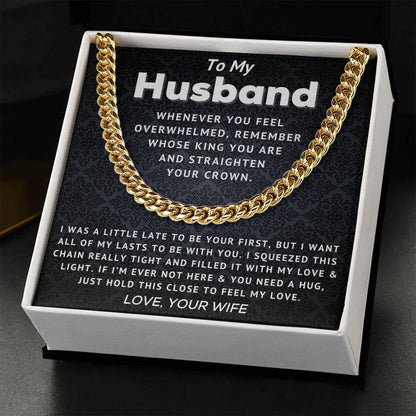 Husband - Straighten Your Crown - Cuban Link Chain - Charming Family Gift