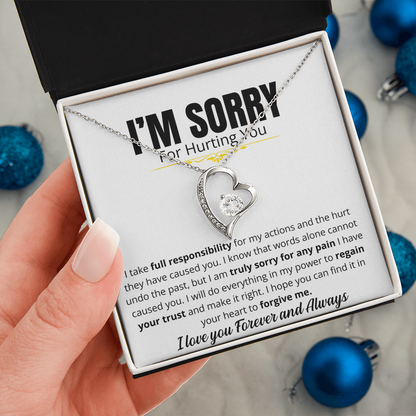 I'm Sorry For Hurting you - Forever Love Necklace