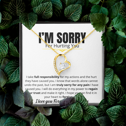 I'm Sorry For Hurting you - Forever Love Necklace