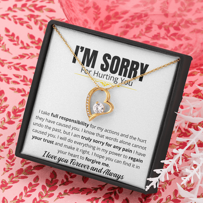 I'm Sorry For Hurting you - Forever Love Necklace